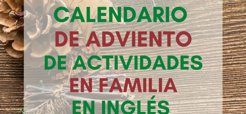 Calendario de Adviento de actividades en familia en inglés