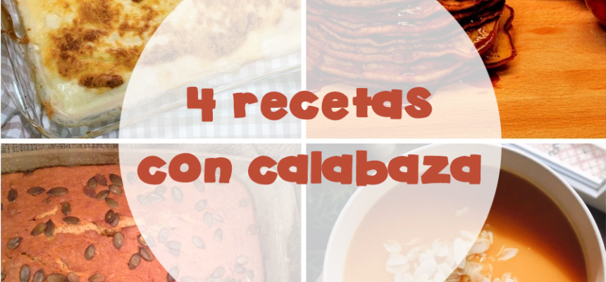 Recetas con calabaza: Bizcocho, crema, canelones y tortitas